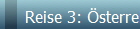 Reise 3: sterreich