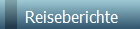 Reiseberichte